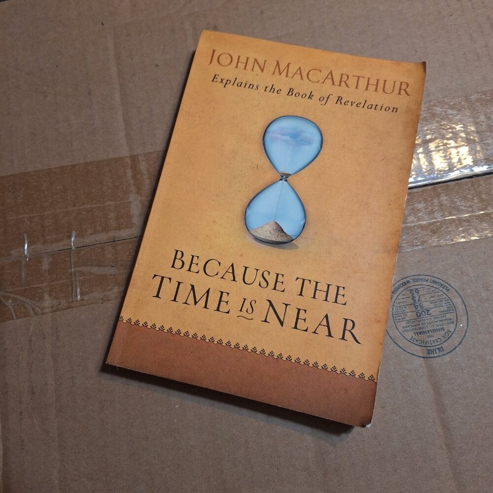 Because the Time is Near